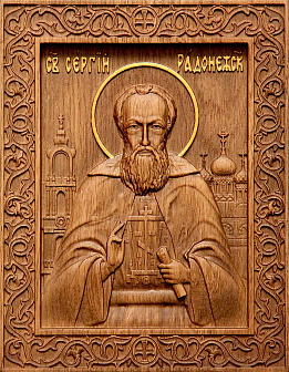 Икона резная Сергий Радонежский