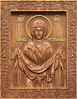 Икона резная Покров Пресвятой Богородицы