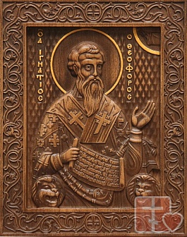 Икона ИГНАТИЙ Богоносец, Епископ Антиохийский, Священномученик (РЕЗНАЯ)